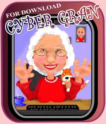 Cyber Gran